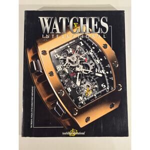 Watches International V The Original Annual of the World’s Finest Wristwatches